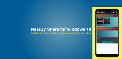 Nearby Share For Windows 10/11